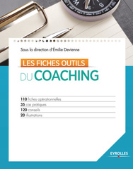 Les fiches outils du coaching, éd. Eyrolles 2015 - Marie-Aurore Moulin